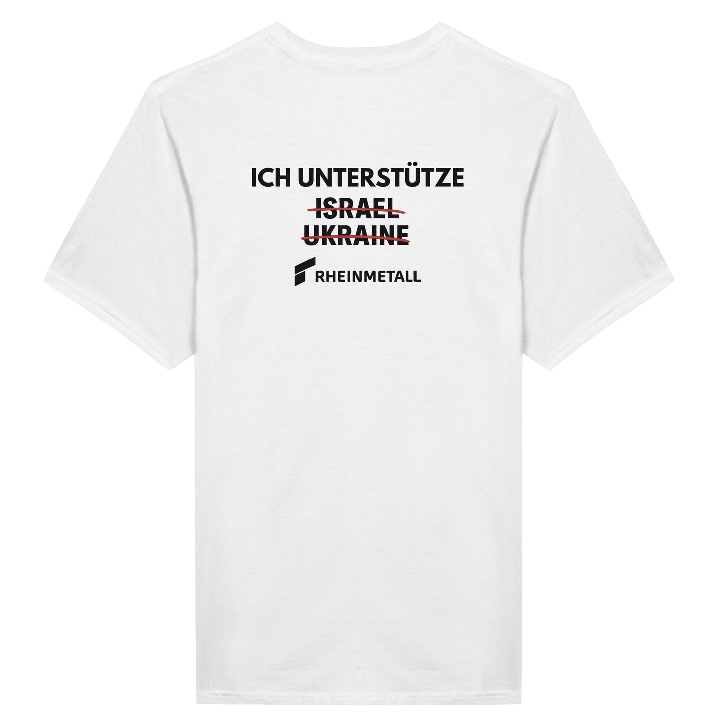 "Ich unterstütze Rheinmetall" T-Shirt
